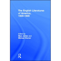 The English Literatures of America The English Literatures of America
