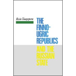 The Finno-Ugric Republics and the Russian State