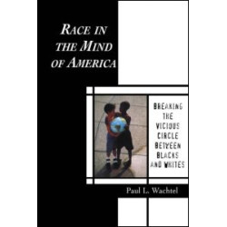 Race in the Mind of America