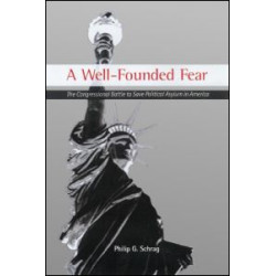 A Well-Founded Fear A Well-Founded Fear