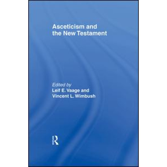 Asceticism and the New Testament