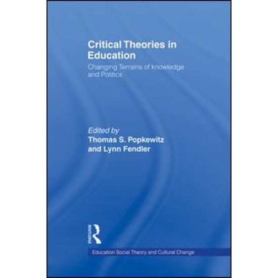 Critical Theories in Education