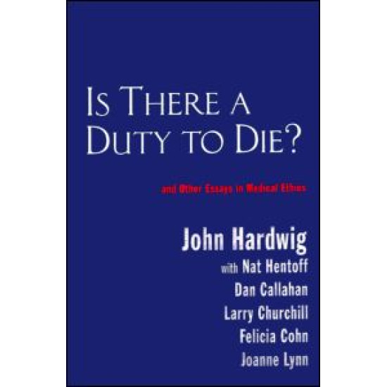 Is There a Duty to Die?