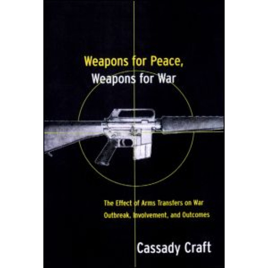 Weapons for Peace, Weapons for War