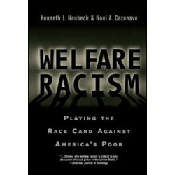 Welfare Racism Welfare Racism