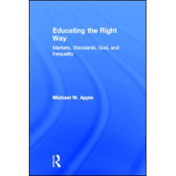 Educating the Right Way Educating the Right Way