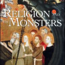 Religion and Its Monsters
