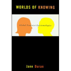 Worlds of Knowing Worlds of Knowing