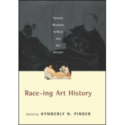 Race-ing Art History Race-ing Art History
