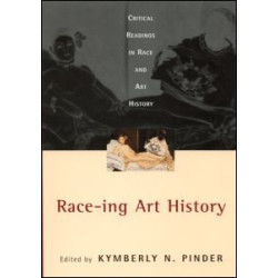 Race-ing Art History Race-ing Art History