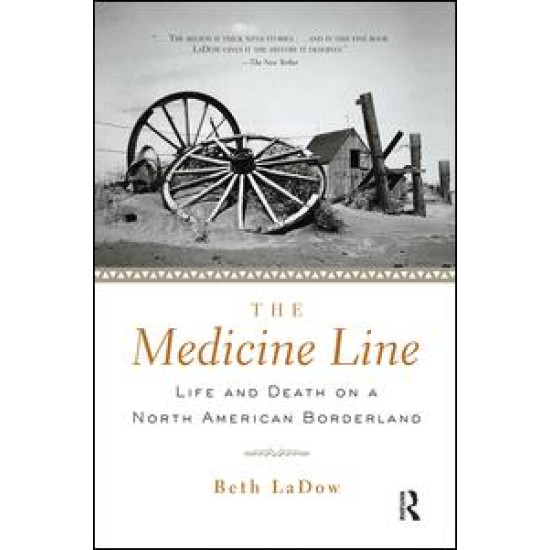 The Medicine Line