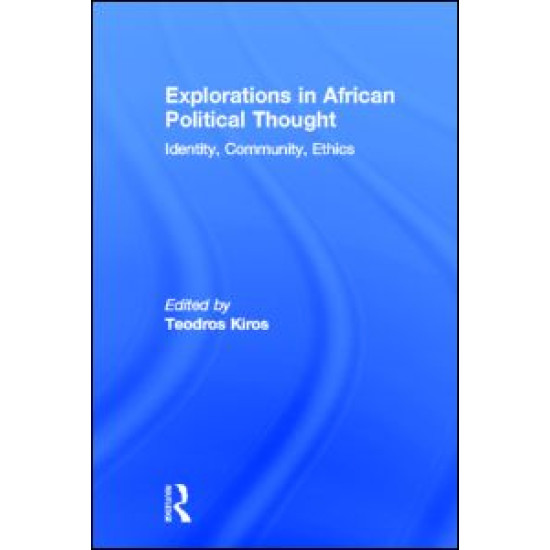 Explorations in African Political Thought