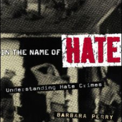In the Name of Hate