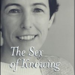 The Sex of Knowing The Sex of Knowing