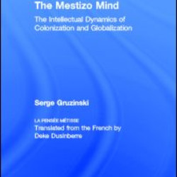 The Mestizo Mind