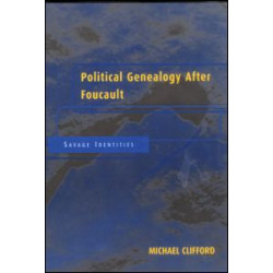 Political Genealogy After Foucault Political Genealogy After Foucault