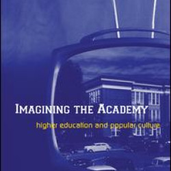 Imagining the Academy Imagining the Academy