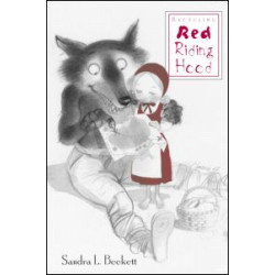 Recycling Red Riding Hood Recycling Red Riding Hood