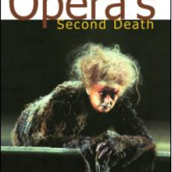 Opera's Second Death Opera's Second Death