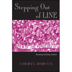 Stepping Out of Line Stepping Out of Line