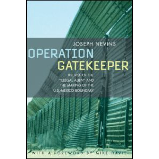 Operation Gatekeeper and Beyond