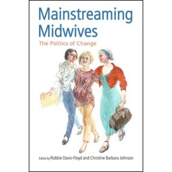 Mainstreaming Midwives