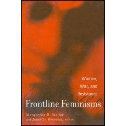 Frontline Feminisms Frontline Feminisms