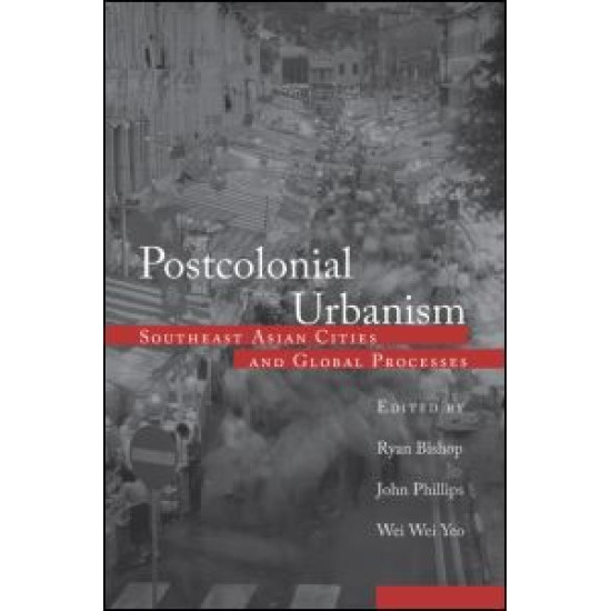 Postcolonial Urbanism