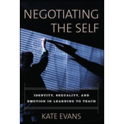Negotiating the Self