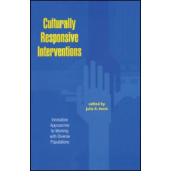 Culturally Responsive Interventions Culturally Responsive Interventions
