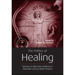The Politics of Healing The Politics of Healing