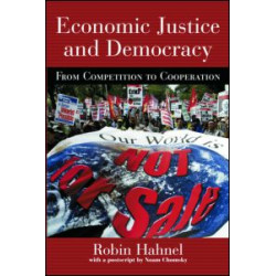 Economic Justice and Democracy Economic Justice and Democracy