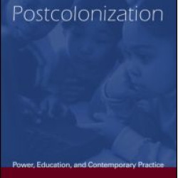 Childhood and Postcolonization Childhood and Postcolonization