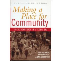Making a Place for Community Making a Place for Community