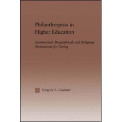 Philanthropists in Higher Education
