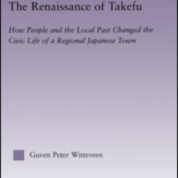 The Renaissance of Takefu The Renaissance of Takefu