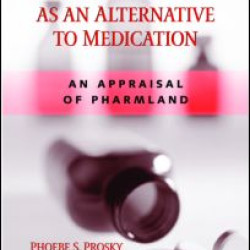 Family Therapy as an Alternative to Medication Family Therapy as an Alternative to Medication