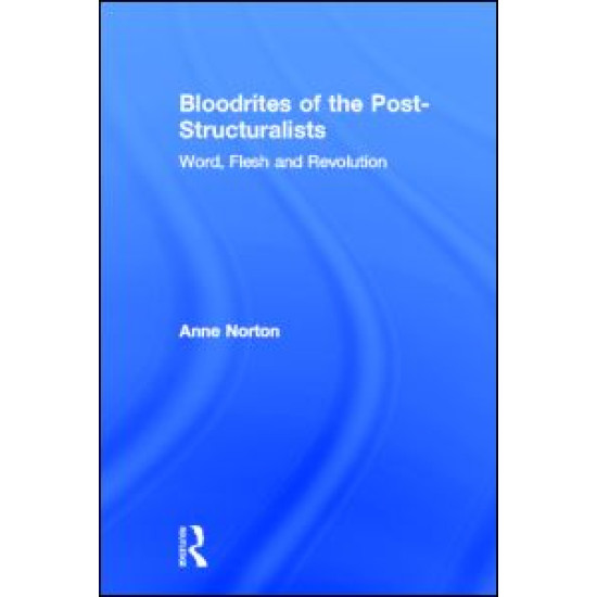 Bloodrites of the Post-Structuralists