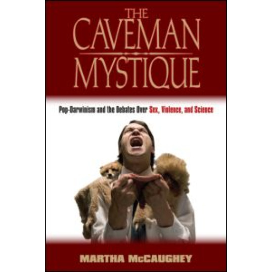 The Caveman Mystique