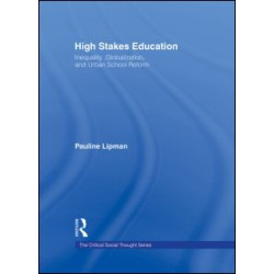 High Stakes Education High Stakes Education