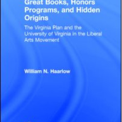 Great Books, Honors Programs, and Hidden Origins