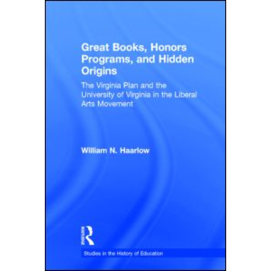 Great Books, Honors Programs, and Hidden Origins