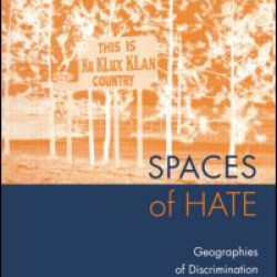 Spaces of Hate Spaces of Hate