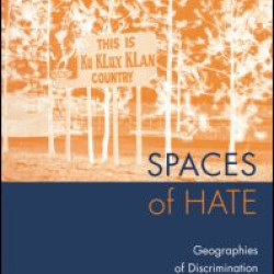 Spaces of Hate Spaces of Hate