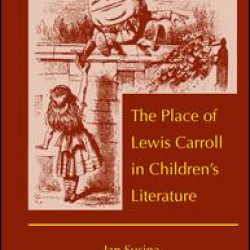 The Place of Lewis Carroll in Children's Literature