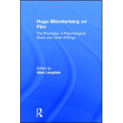 Hugo Munsterberg on Film Hugo Munsterberg on Film