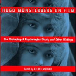 Hugo Munsterberg on Film Hugo Munsterberg on Film