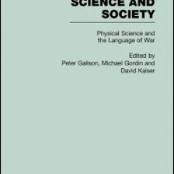 Physical Sciences and the Language of War
