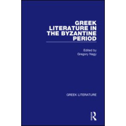 Greek Literature in the Byzantine Period