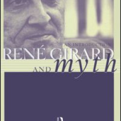 Rene Girard and Myth